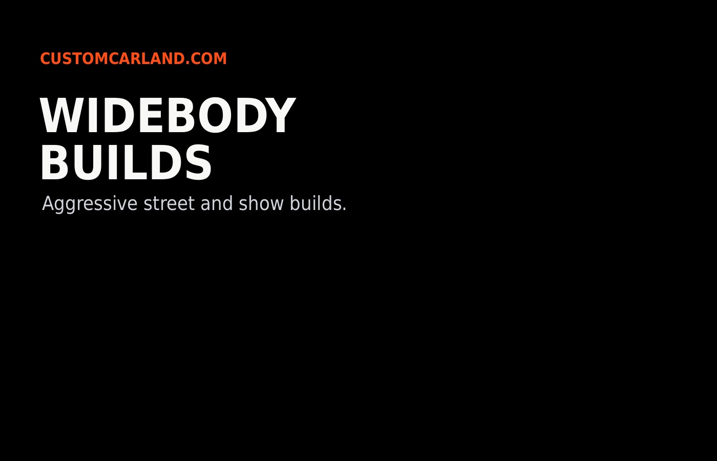 Widebody custom car build