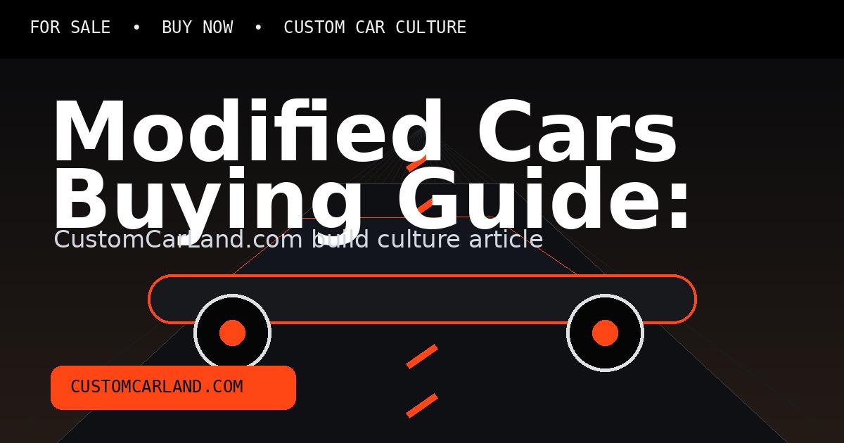 Modified Cars Buying Guide: Questions Every Buyer Should Ask branded custom car artwork
